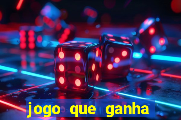 jogo que ganha dinheiro de verdade sem deposito